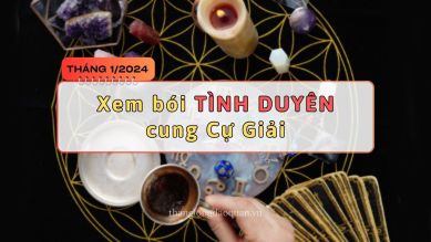 Xem sao bói tình duyên cung Cự Giải tháng 1/2024