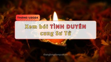 Xem sao bói tình duyên cung Sư Tử tháng 1/2024