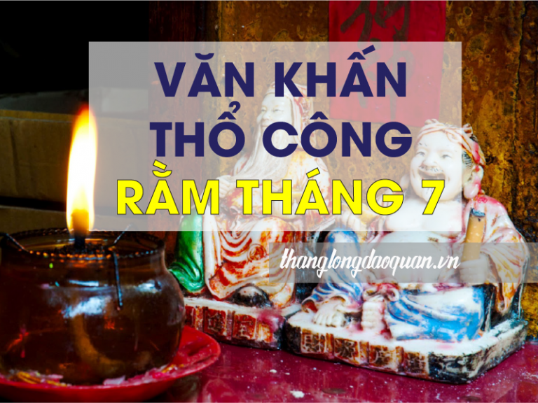 Bài cúng Rằm tháng 7 Thổ Công theo văn khấn cổ truyền Việt Nam