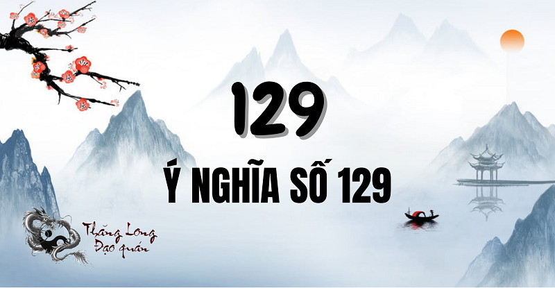 y-nghia-so-129