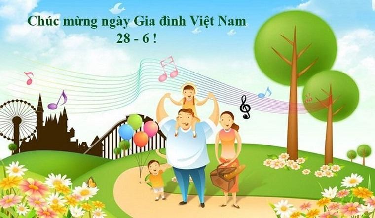 Ngày 28 - 06 là ngày Gia đình Việt Nam