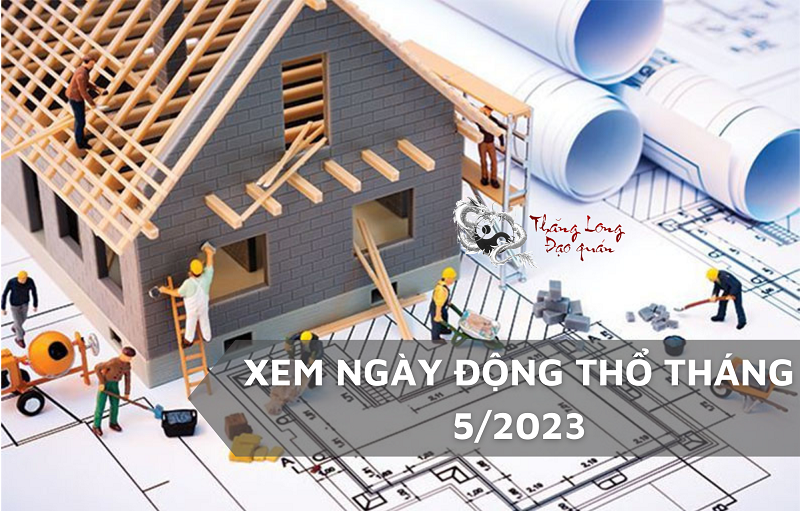 xem-ngay-dong-tho-thang-5-nam-2023