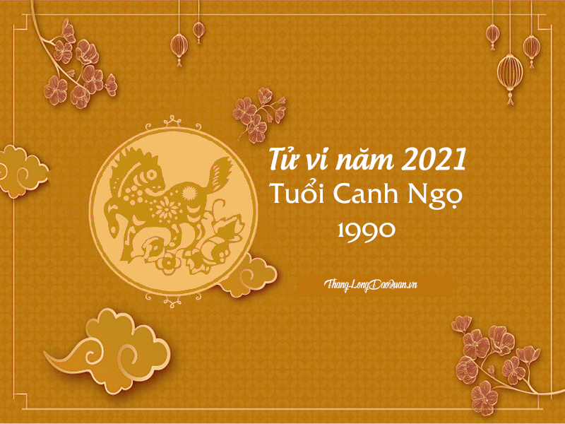 #1 Tử vi tuổi Canh Ngọ 1990 năm 2021 sao gì chiếu? Hóa giải thế nào?